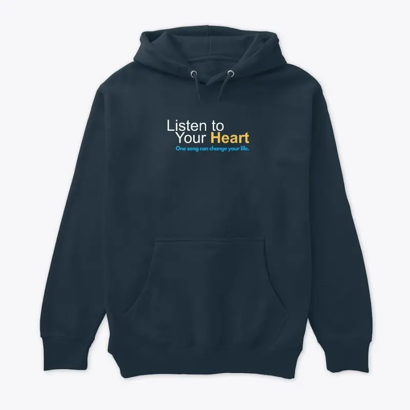 Official "Listen to Your Heart" Merch